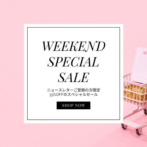 WEEKEND SPECIAL SALE